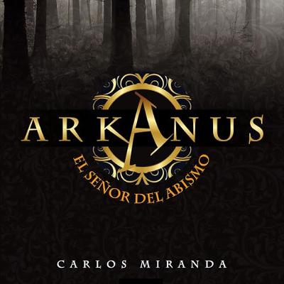 Arkanus 1. El señor del abismo 1 (Audiolibro) | Prueba Gratis