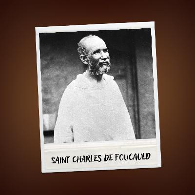 Charles de Foucauld, d’une jeunesse agitée à une vie d’ermite