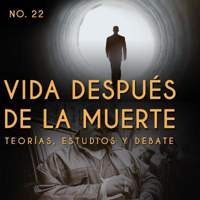 22 Vida Después de la Muerte | Lupus Intus