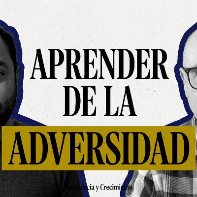 Cómo las Crisis Nos Hacen Más Fuertes