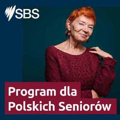 Audycja dla polskich seniorów - odc. 289
