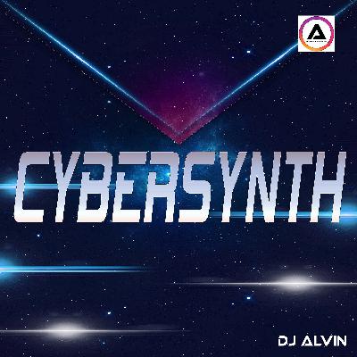 DJ Alvin - Cybersynth DJ Alvin - Cybersynth