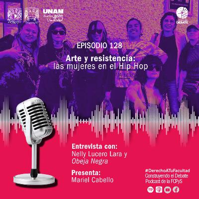 Ep 128 Arte y resistencia: las mujeres en el Hip Hop