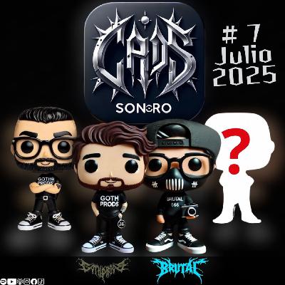 Caos Sonoro | Episodio 7 | Julio 24 2025 Caos Sonoro | Episodio 7 | Julio 24 2025