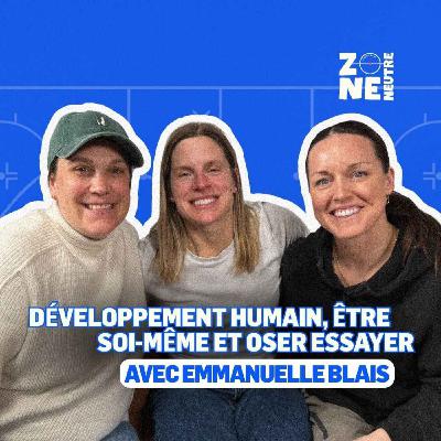 Zone Neutre - EP13: du plaisir dans le Vestiaire avec Emmanuelle Blais