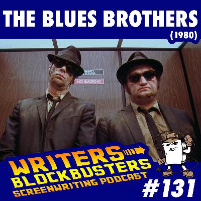 #131 - The Blues Brothers (1980)