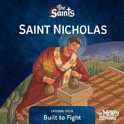 Saint Nicholas: Episode Four