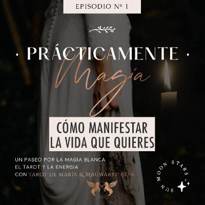 Cómo MANIFESTAR ✨🔮 la vida que quieres (y hacerlo bien😉)