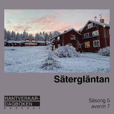 Sätergläntan - 100 år