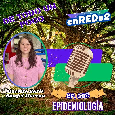 enREDa2_002. Epidemiología enREDa2_002. Epidemiología