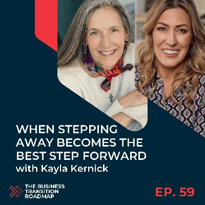 When Stepping Away Becomes the Best Step Forward with Kayla Kernick When Stepping Away Becomes the Best Step Forward with Kayla Kernick