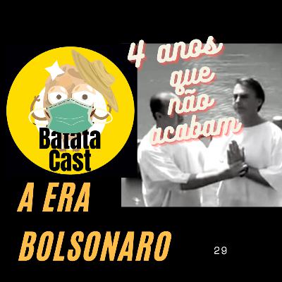 Batata Cast 29 - A Era Bolsonaro (part. Arthur Victor)