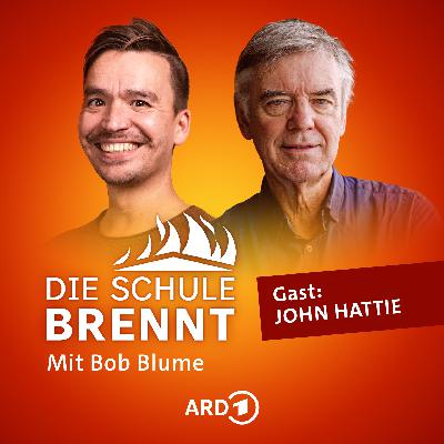 John Hattie: Mehr leidenschaftliche Lehrkräfte, weniger Langeweile im Unterricht