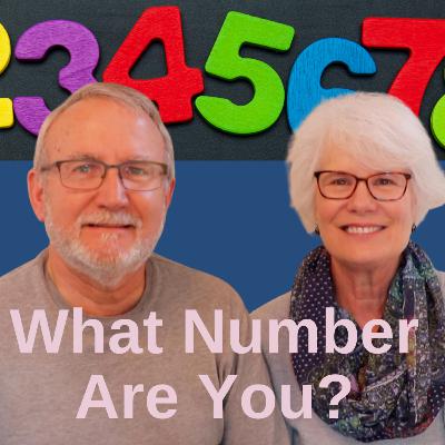 What Number Are You? What Number Are You?