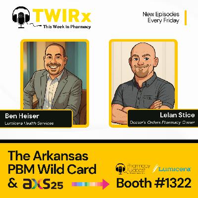 The Arkansas PBM Wild Card & AXS25 | TWIRx