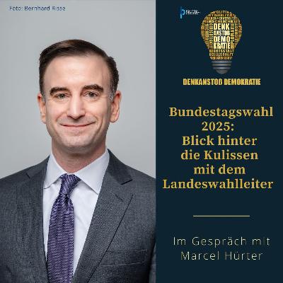 Bundestagswahl 2025: Blick hinter die Kulissen mit Landeswahlleiter Marcel Hürter