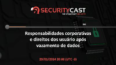 Responsabilidades corporativas e direitos dos usuário após vazamento