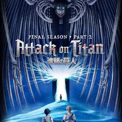 Attack on Titan Final Season THE FINAL CHAPTERS Special 2 Attack on Titan Final Season THE FINAL CHAPTERS Special 2