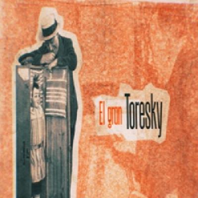 Cuarto Milenio: El gran Toresky Cuarto Milenio: El gran Toresky