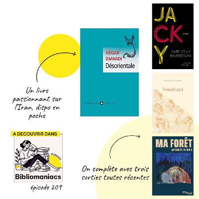 Épisode 209 Désorientale de Négar Djavadi et nos coups de coeur