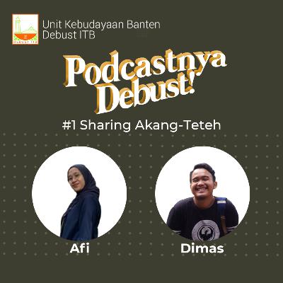 #1 Sharing akang eteh : Ngobrol bareng Afi dan Dimas #1 Sharing akang eteh : Ngobrol bareng Afi dan Dimas