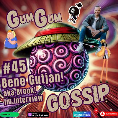 Bene Gutjan! aka Brook! ~ #45 GGG