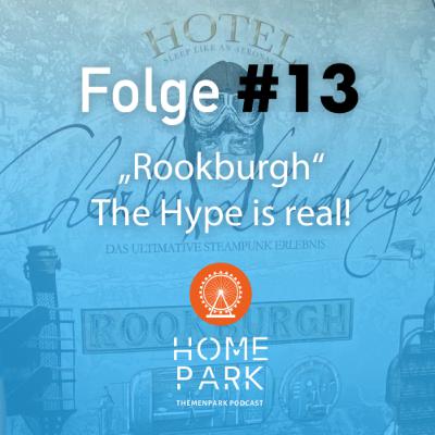 Folge #13 - „Rookburgh“ - The Hype is real! Folge #13 - „Rookburgh“ - The Hype is real!