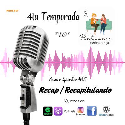 T4 Ep 1 - Recap / Recapitulando
