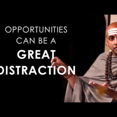 Distracting Opportunities| Personal Development