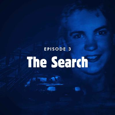 Episode 3: The search Episode 3: The search