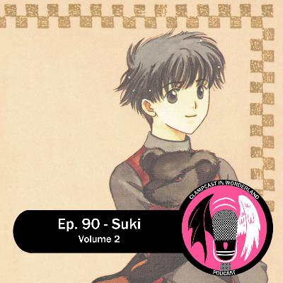 Episode 90: Suki – Volume 2 Episode 90: Suki – Volume 2