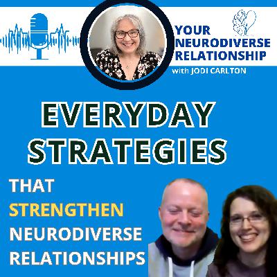 Everyday Strategies That Strengthen Neurodiverse Relationships