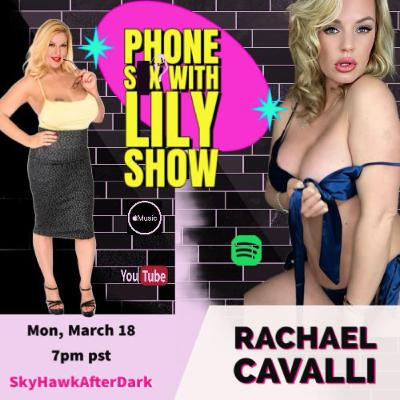 Phone Sex with Rachael Cavalli