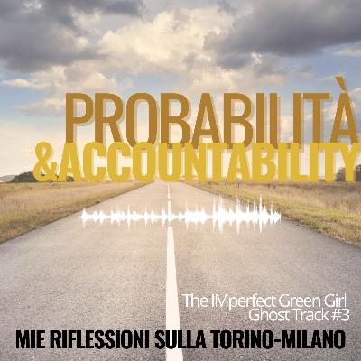 Ghost Track #3 - Probabilità e Accountability