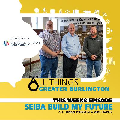 Brian Johnson & Mike Harris, SEIBA Build My Future
