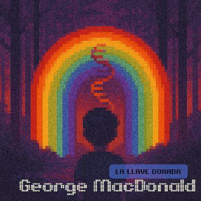 🌈 La llave dorada - George MacDonald