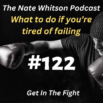 What to do if you're tired of failing What to do if you're tired of failing