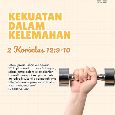 Kekuatan dalam Kelemahan | Renungan Harian GKI Anugerah | 21 Januari 2026