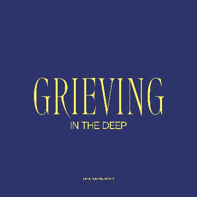 Grieving