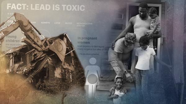 Poisoned, ignored and evicted: The perils of living with lead Poisoned, ignored and evicted: The perils of living with lead