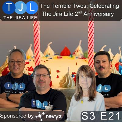 The Terrible Twos: Celebrating The Jira Life 2nd Anniversary