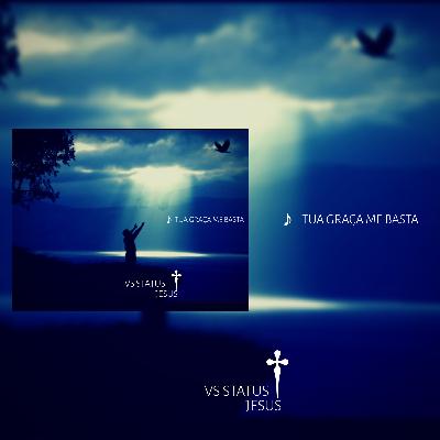 03-Tua Graças Me Basta