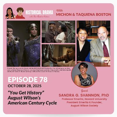 "You Get History" - August Wilson's American Century Cycle (Ep. 78) "You Get History" - August Wilson's American Century Cycle (Ep. 78)