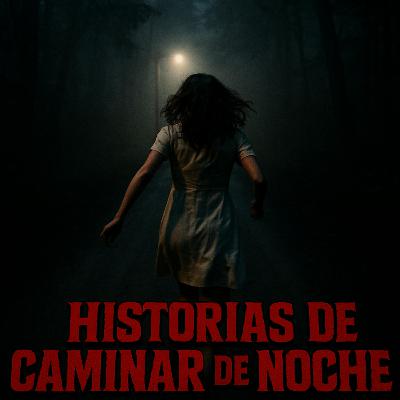6 Escalofriantes Historias de Terror REALES Caminando de Noche que te Harán Temer a la Oscuridad