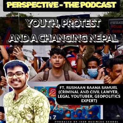 Episode 110 - Youth, Protest And A Changing Nepal