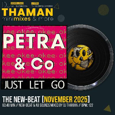 The New-Beat [November 2025] - Dj ThaMan