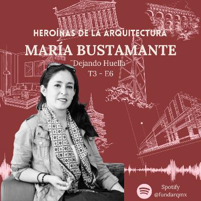 MARÍA BUSTAMANTE HARFUSH MARÍA BUSTAMANTE HARFUSH