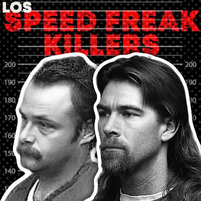 SerialMente: Loren Herzog y Wesley Shermantine | Los Speed Freak Killers