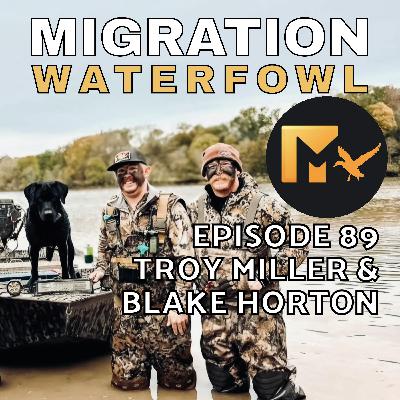 EP. 89: Wingin' It Until You Make It with Troy Miller & Blake Horton EP. 89: Wingin' It Until You Make It with Troy Miller & Blake Horton