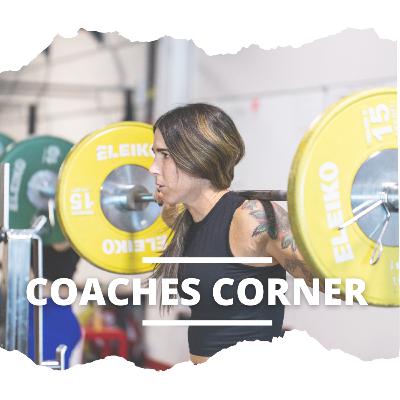 Coaches Corner Episode 16 - "Lets Talk About Habits!"